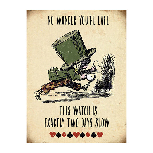 No Wonder You're Late (Small)