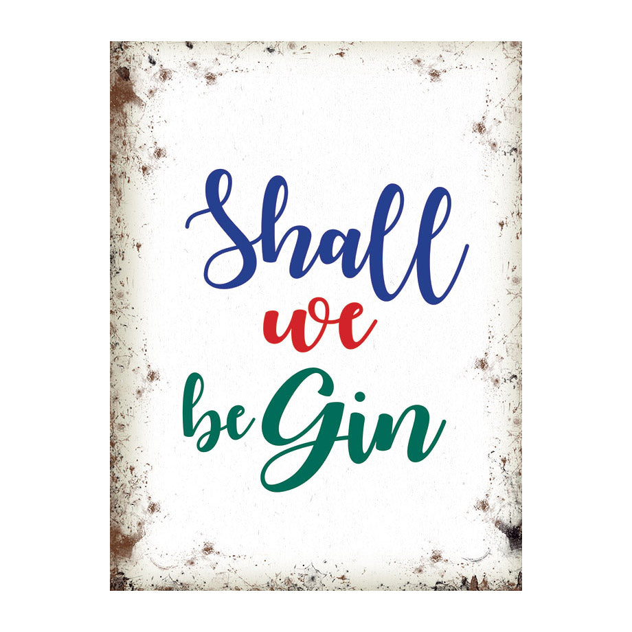 Shall We Be Gin (Small)