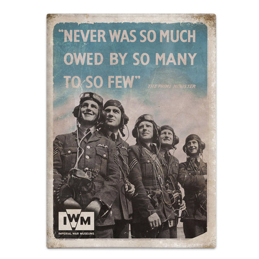 Never was so much owed by so many to so few (Fridge Magnet)