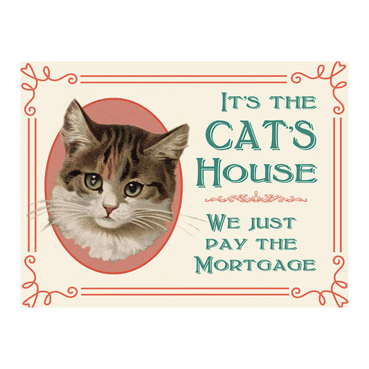 It's the Cat's House (Small)