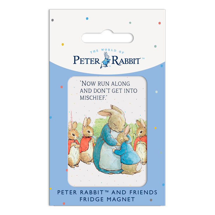 Beatrix Potter - 'Now run along and don't get into mischief' (Fridge Magnet)
