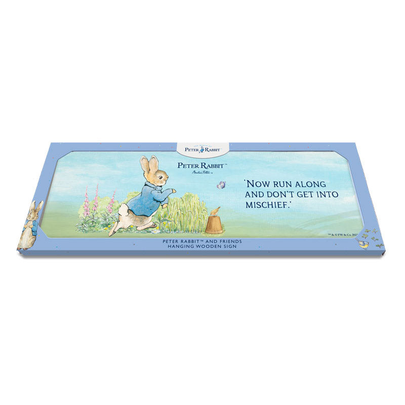 Beatrix Potter - Peter Rabbit - Now run along and don't get into mischief (Wooden Sign)