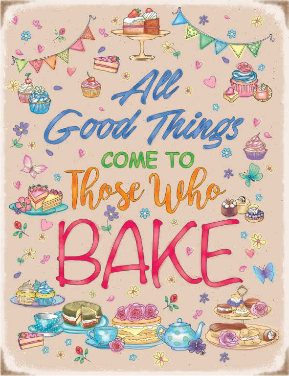 All good things come to those who Bake (Small)