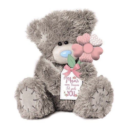 If Mums' were flowers I'd pick You - 7'' Bear