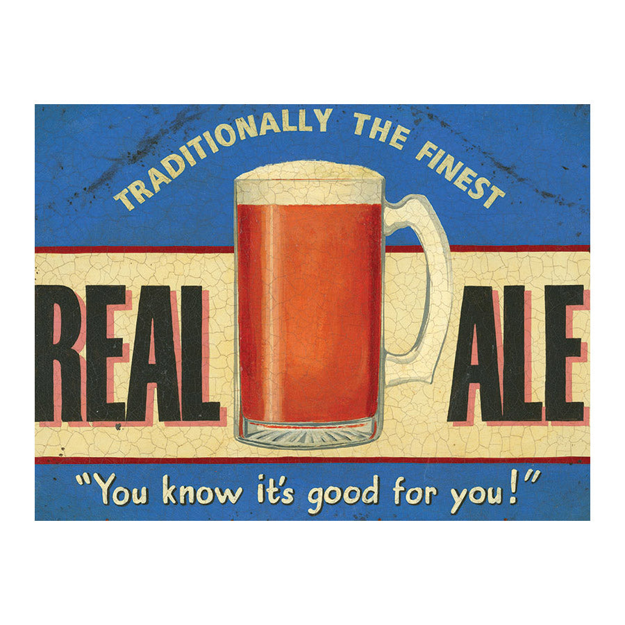 Real Ale - You know it's good for you! (Small)
