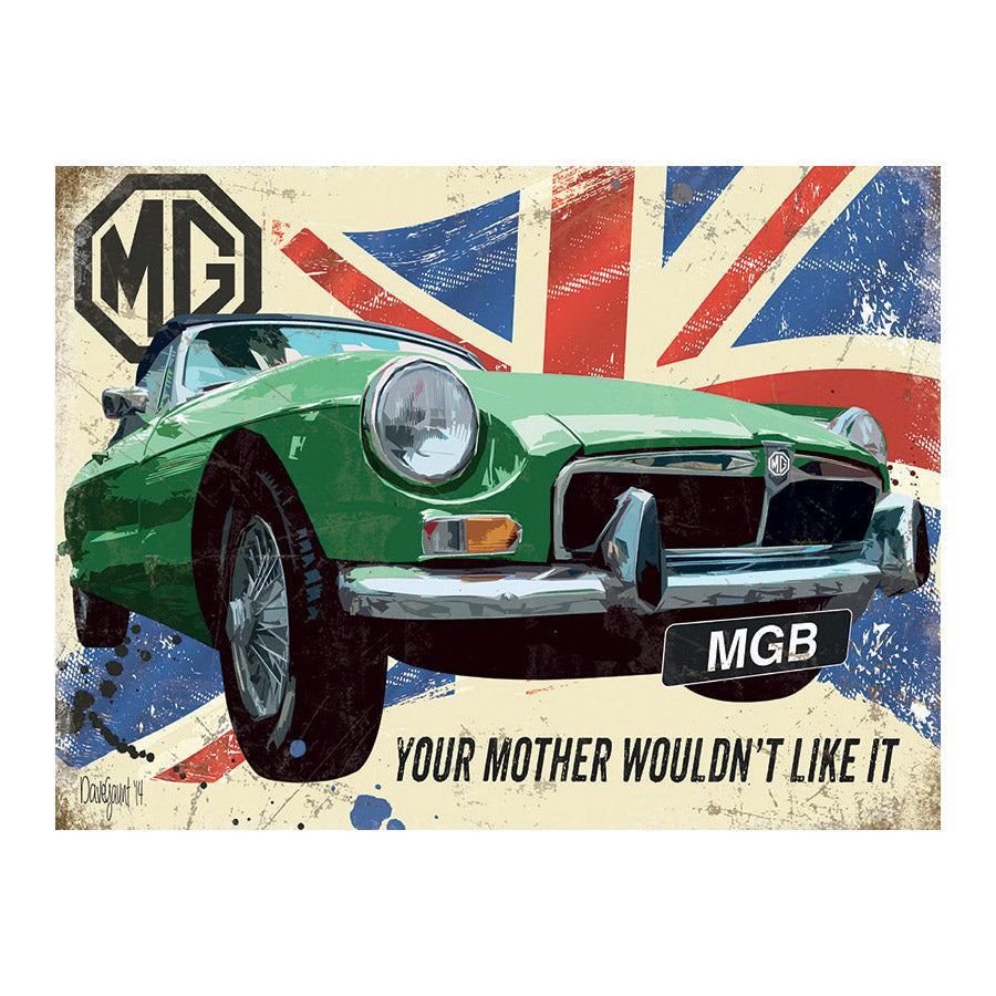 MGB - Your Mother Wouldn't Like It (Small)