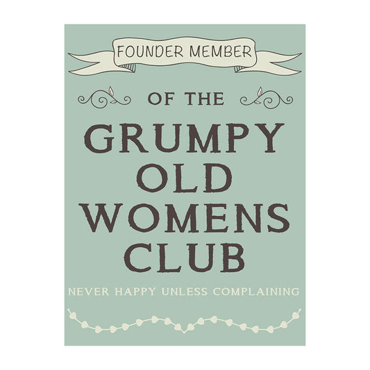 Grumpy Old Womens Club (Small)