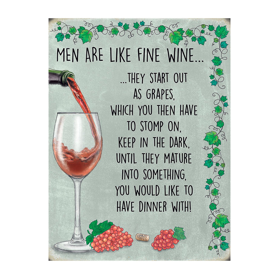 Men Are Like Fine Wine (Small)