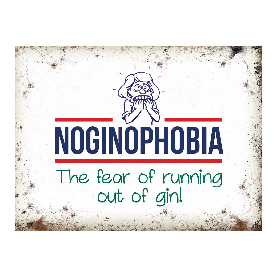 Noginophobia - the fear of running out of gin (Small)