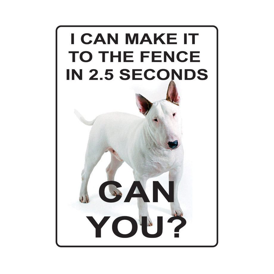 I can make it to the fence in 2.5 seconds (Small)