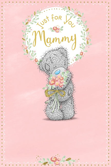 Just for you Mammy - Mother's Day Card